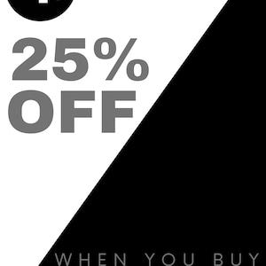 May include: A promotional graphic with a black and white design. The text "25% OFF" is prominently displayed in gray, with the words "WHEN YOU BUY 2 OR MORE PRINTS" below. An elephant logo is in the upper left corner.