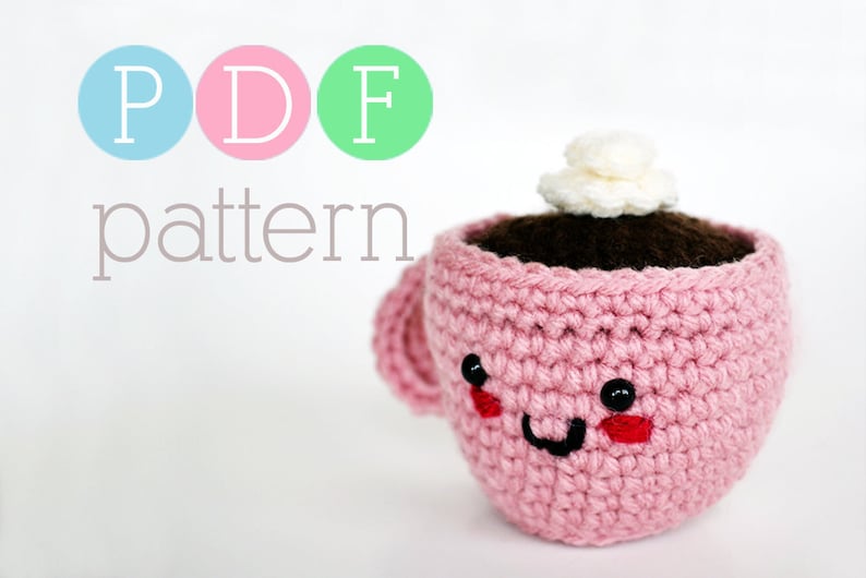 Amigurumi Coffee or Tea Cup Pincushion Crochet PDF Pattern image 1