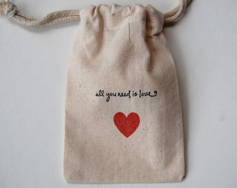 All You Need Is Love Muslin Bags /  20