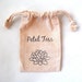 see more listings in the Muslin Bags section