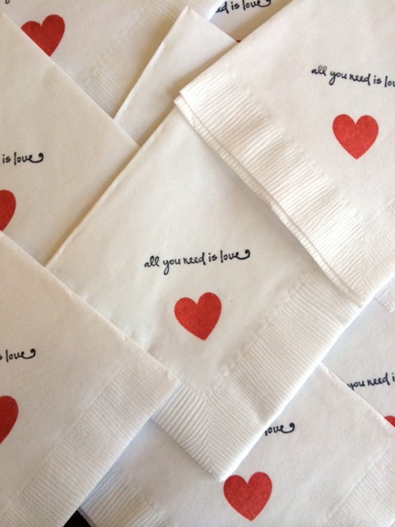 All you need is Love Napkins/ Set of 50 / Perfect for Weddings or Valentine's Day image 1