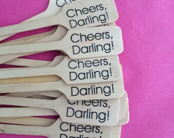 Cheers Darling Drink Stirrer / Birthday Party/ Perfect for Wedding / Set of 100 / Cocktail Stir Stick / Drink Stir Stick /