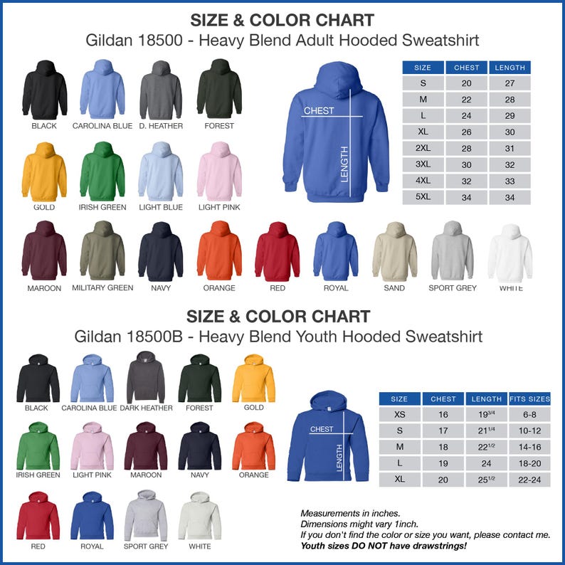 The image is a size and color chart for a GILDAN 18500B - Heavy Blend Adult Hooded Sweatshirt. It displays various color options and sizes, including black, blue, green, orange, red, royal, sand, sport grey, white, maroon, military green, navy, orange, red, and light pink. The chart provides measurements in inches for each color and size, and it includes a list of color and size combinations.