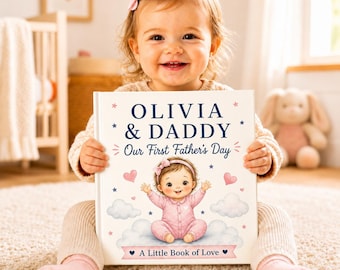 Personalized Our First Father's Day Storybook, Custom Baby Book Daddy from Daughter, New Dad Gift, Father's Day Gift from Girl