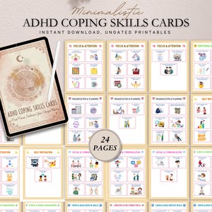 May include: A digital download of ADHD coping skills cards. The cards are displayed on a tablet with a stylus and are organized into categories like focus, organization, and self-motivation. The cards have illustrations and text. The image also shows a circle with the text "24 pages."