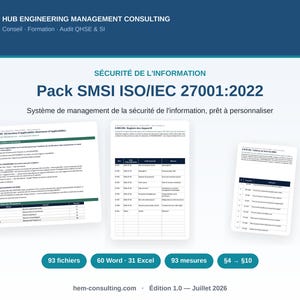 May include: A digital document set titled Pack SMSI ISO/IEC 27001:2022 by HUB ENGINEERING MANAGEMENT CONSULTING. It includes three document previews, 93 files, 60 Word documents, 31 Excel spreadsheets, 93 measures, and sections §4 to §10 for information security.