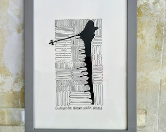 Você tem um cabelo lindo.