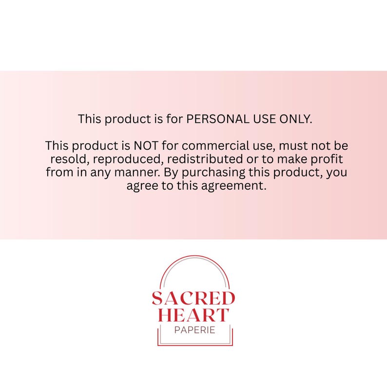 May include: A white background with text stating the product is for personal use only and not for commercial use. The Sacred Heart Paperie logo is at the bottom, featuring a red arched design with the brand name.
