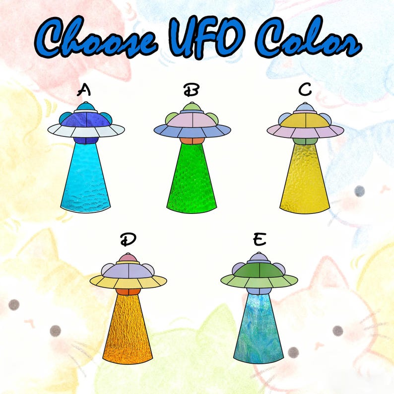 May include: An image with the text "Choose UFO Color" above five colorful UFO designs. Each UFO has a different color for its beam and body, including blue, green, yellow, orange, and teal. The background has a watercolor effect.
