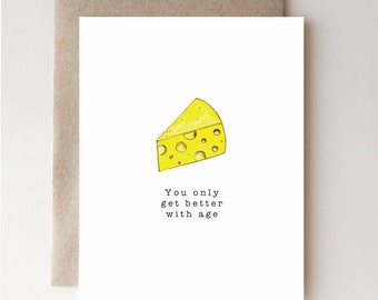 Cheese Birthday Card - birthday - mens birthday card - age - funny - handmade