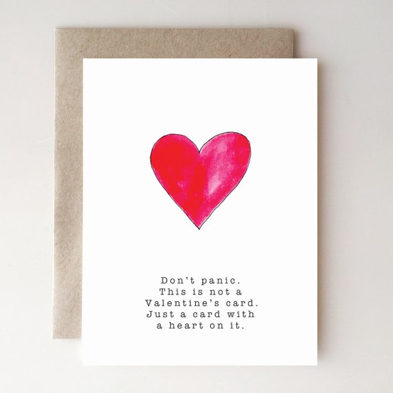 Dont Panic This Is Not A Valentines Card Etsy