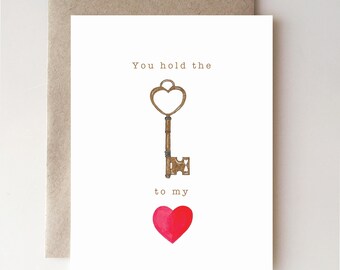 You Hold the Key to My Heart - Love, Valentine, Romantic, Valentine Card, Heart and Key, Handmade