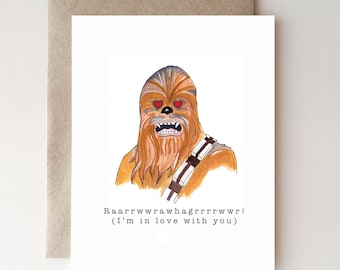 Chewbacca Valentine’s Day Card - Star Wars Valentine - funny valentine - handmade - valentine humor - I’m in love with you