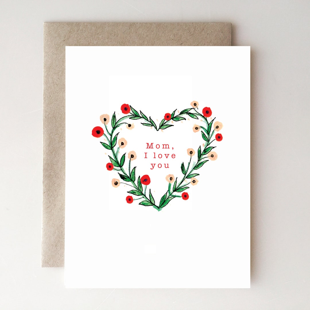 Mother’s Day Card – “mom I Love You” – Heart Wreath, Floral Card for ...