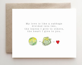 My Love is Like  A Cabbage - Valentine's Card - Handmade - Paper Goods - Love Card - Happy Valentines