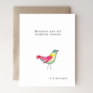 Muttertagskarte - Mother's Are All Slightly Insane - handmade - Papierwaren - J.D Salinger - witzige Muttertagskarte - insane