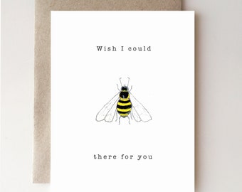 Wish I could bee there for you