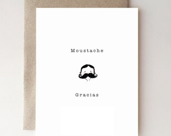 Moustache Gracias - Thank you Card - Handmade - Paper Goods - Wedding Thank you - Funny Thank you