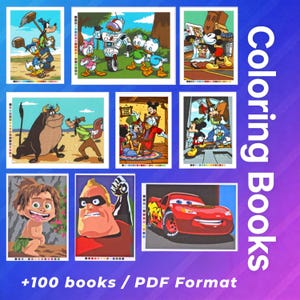 May include: A collection of digital coloring book pages featuring various animated characters including Goofy, Donald Duck, Mickey Mouse, and Lightning McQueen. The text Coloring Books and +100 books / PDF Format is displayed on a blue and purple gradient background.