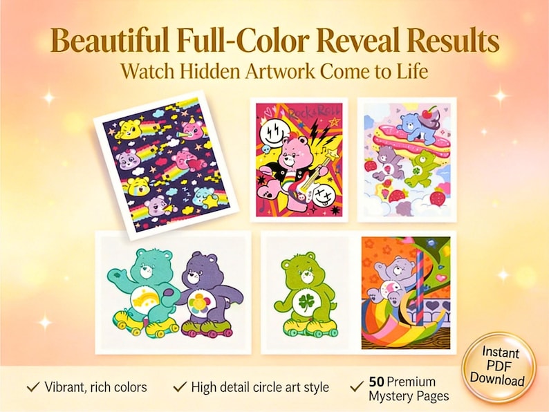 May include: A collection of six colorful illustrations featuring Care Bears characters in various scenes, including roller skating, playing guitar, and eating strawberries. The text reads Beautiful Full-Color Reveal Results, Watch Hidden Artwork Come to Life, and Instant PDF Download.