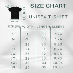 May include: A size chart for a unisex t-shirt featuring a black t-shirt silhouette with arrows indicating width, length, and sleeve measurements. The table lists sizes S through 5XL with corresponding measurements in inches for width, length, and sleeve.