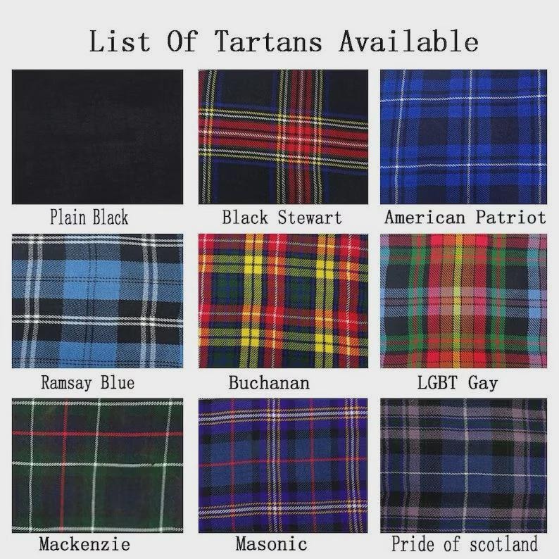 May include: A grid of nine fabric swatches titled List Of Tartans Available. Patterns include Plain Black, Black Stewart, American Patriot, Ramsay Blue, Buchanan, LGBT Gay, Mackenzie, Masonic, and Pride of Scotland, displaying various plaid colour combinations.