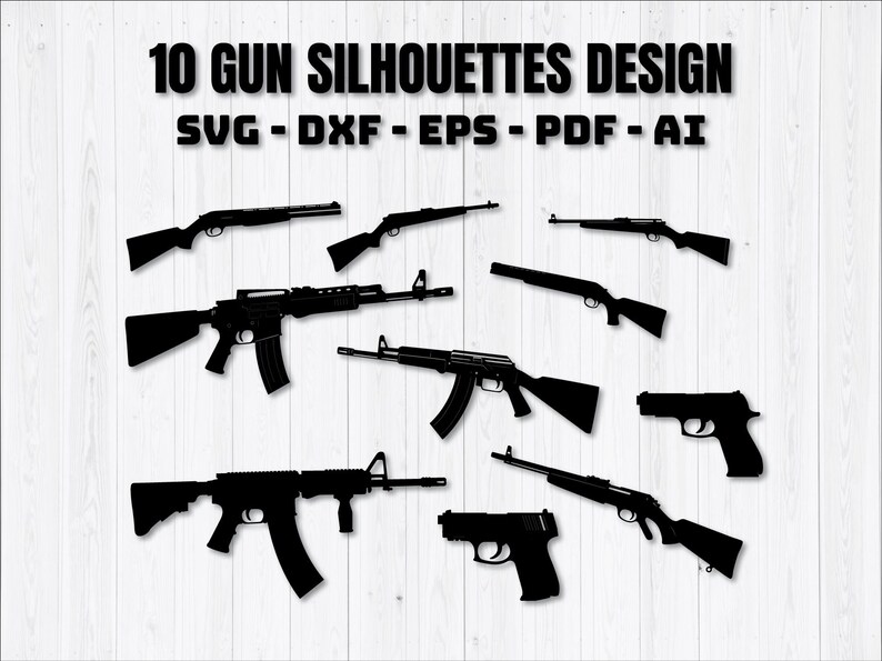 Gun Silhouettes SVG DXF Bundle | Rifle & Pistol Vector Files for Laser ...
