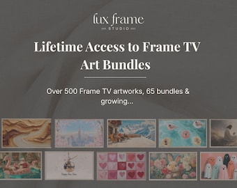 Frame TV Art Bundle, Lifetime Access to ALL Current and Future Frame TV Art Bundles, Lifetime access Frame Tv Set