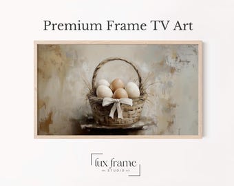 Easter Egg Basket Art for Frame TV, Rustic Kitchen Wall Decor, Vintage Farmhouse Easter Décor, Cozy Neutral Art, Digital Download 845