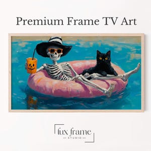 May include: A framed digital art print titled Premium Frame TV Art featuring a skeleton wearing a black hat and orange sunglasses, holding an orange jack-o'-lantern cup, and a black cat floating together on a pink inner tube in blue water.