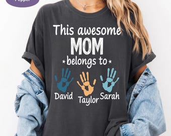 This Awesome Mom Belongs To Shirt, Personalized Mom Shirt With Kids Names Tee, Comfort Colors Custom Family TShirt, Custom Mother Day Gift.