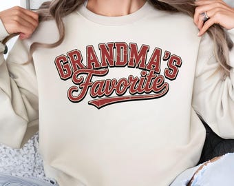 Grandma’s Favorite Sweatshirt, Retro Nana Hoodie, Favorite Grandchild Sweater, Funny Family Cozy Gift for Grandma.