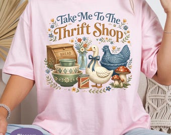 Take Me To The Thrift Shop Comfort Colors Shirt, Vintage Thrifting T-Shirt, Retro Thrift Store Lover Gift, Cottagecore Antique Shopping Tee.