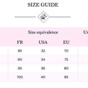 May include: A size guide for bras and corsets, with size equivalencies in FR, USA, and EU measurements. The guide includes under chest measurements in centimeters, ranging from 70-75 cm to 90-100 cm. The text "SIZE GUIDE" is at the top.