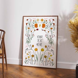 Custom Floral Quote Print, Personalised Botanical Text Poster, Wildflower Wall Art