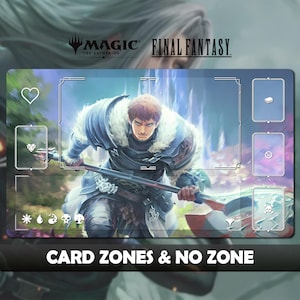 May include: A rectangular playmat featuring a warrior from Final Fantasy, with the Magic: The Gathering logo. The mat has zones for cards and the text "CARD ZONES & NO ZONE". The color scheme includes blues, greens, and whites.