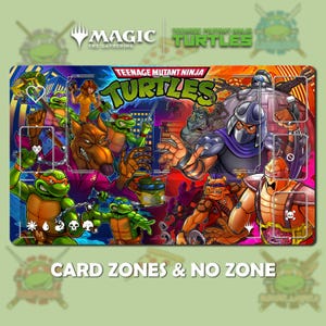 May include: A playmat featuring Teenage Mutant Ninja Turtles characters and the Magic: The Gathering logo. The mat has a colorful design with the words "CARD ZONES & NO ZONE" at the bottom. The background is a mix of purple, blue, and orange.