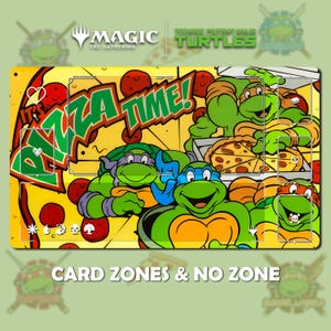 May include: A playmat featuring the Teenage Mutant Ninja Turtles with a pizza theme. The design includes the phrase "It's Pizza Time!" and the Magic: The Gathering logo. The mat is yellow with green, orange, and red accents, and has designated card zones.