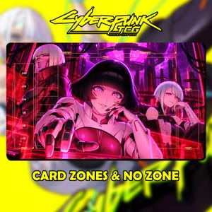 May include: A rectangular playmat for the Cyberpunk TCG featuring a vibrant purple and red futuristic cityscape background. Three anime-style characters are depicted with various game interface elements, including card zones and dice trackers.