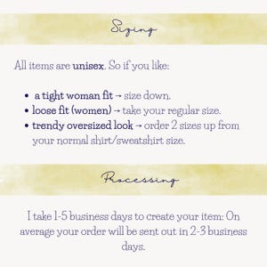 May include: A cream-colored graphic with the word "Sizing" at the top, followed by text about unisex sizing and fit. Below, the word "Processing" is displayed, with information about order processing times, typically 2-3 business days.
