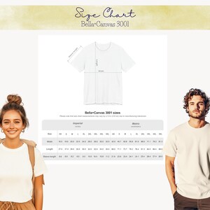 May include: White t-shirt size chart from Bella+Canvas 3001. The chart includes measurements in inches for sizes XS to 5XL. The chart also includes metric measurements. The image includes a woman and a man wearing the t-shirt.