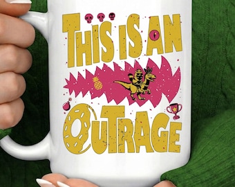 This Is An Outrage Coffee Mug, Dungeon Crawler Gift for Sci Fi Reader,Princess Donut Cup,Fantasy Book Lovers