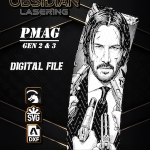 May include: A digital file for PMAG Gen 2 and 3 featuring a black and white graphic illustration of a man in a suit holding multiple handguns. The text reads OBSIDIAN LASERING, PMAG GEN 2 & 3, and DIGITAL FILE, accompanied by SVG and DXF icons.