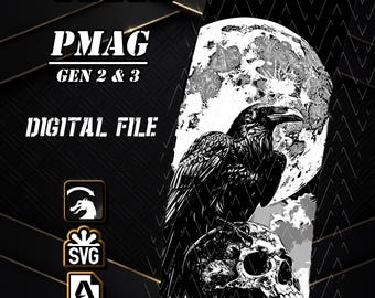 May include: A digital file for PMAG Gen 2 and 3 featuring a black and white graphic of a raven perched on a human skull in front of a full moon. The text reads OBSIDIAN LASERING, PMAG GEN 2 & 3, and DIGITAL FILE, with SVG and DXF icons included.