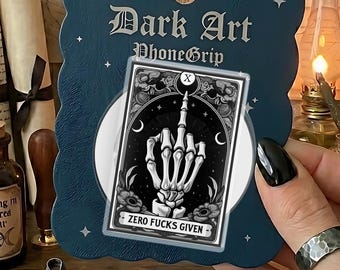 Zero Fucks Given Magnetic Phone Grip & Kindle Holder – Gothic Skeleton, Tarot Card, Witchy Phone Gift for Gothic Souls, Bookish Lovers