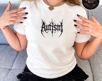 Autism Death Metal Font Baby Tee, Y2K Gothic Alt Girl Shirt, Neurodivergent Grunge Fitted Top, White Micro Rib 90s Aesthetic Edgy Tee