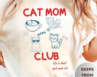 Comfort Colors® Cat Mom Shirt, Funny Cat Lover Shirt, Cat Mom Club Tee, Gift For Cat Lover, Cat Owner Shirt, Pet Mom Tee,Mothers Day Gift