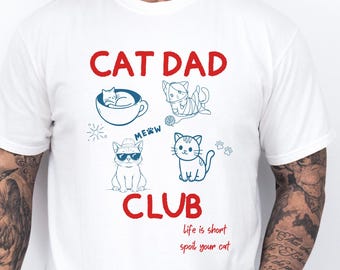 Comfort Colors® Cat Dad Shirt, Funny Cat Lover Shirt, Cat Dad Club Tee, Gift For Cat Lover, Cat Owner Shirt, Pet Dad Graphic Tee