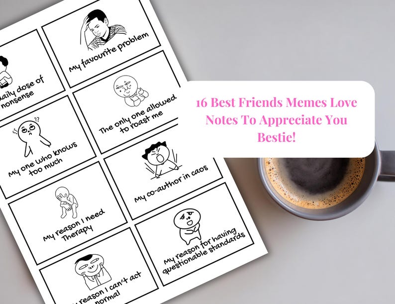16 Friendship Meme Note Cards Printable: Best Friend Love Notes, Meme ...
