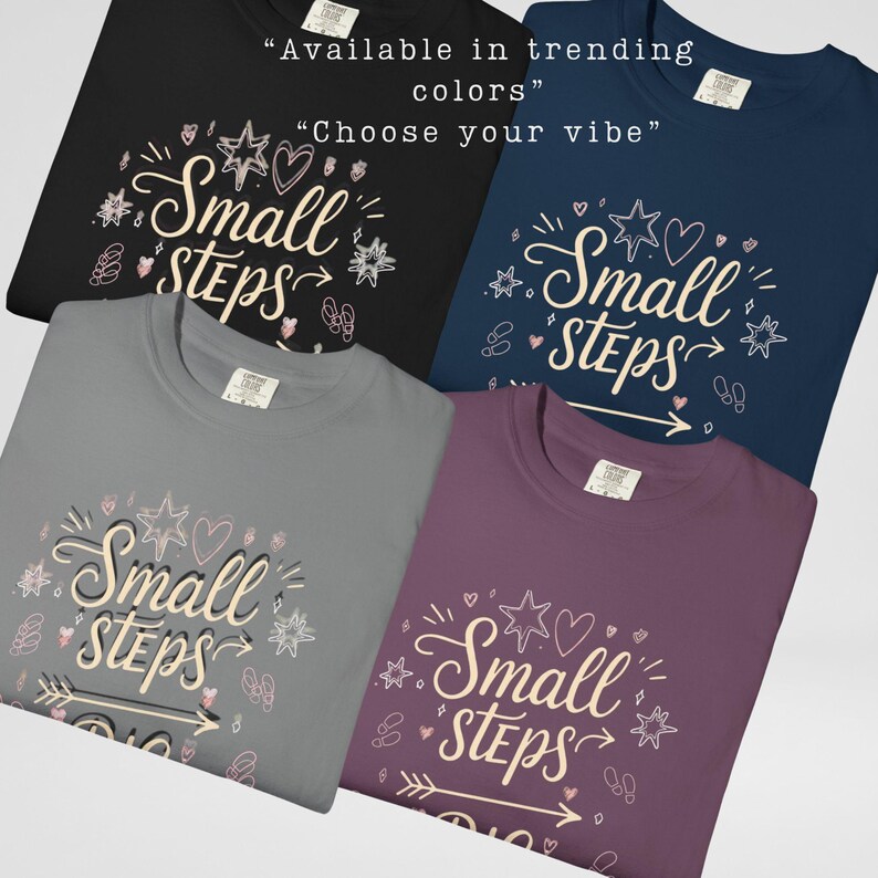 Small Steps Big Progress Shirt, Comfort Colors Inspirational T-shirt, Motivational Quote T Shirt, Daily Encouragement Tee image 11